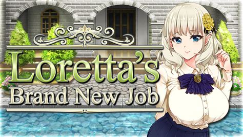loretta brand new job|Loretta's Brand New Job by AVANTGARDE .